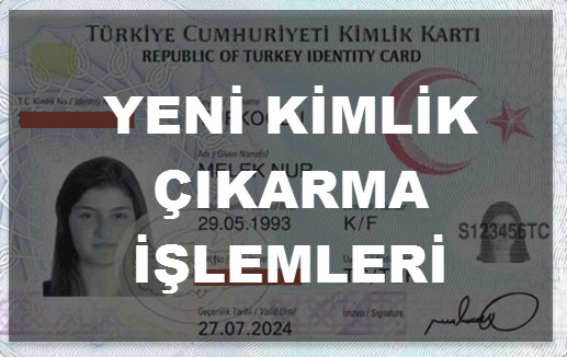 Yeni Kimlik Çıkarmak İçin Ne Yapmalıyım? Evraklar, Ücreti